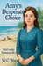 Amy's Desperate Choice by W. C. Wood