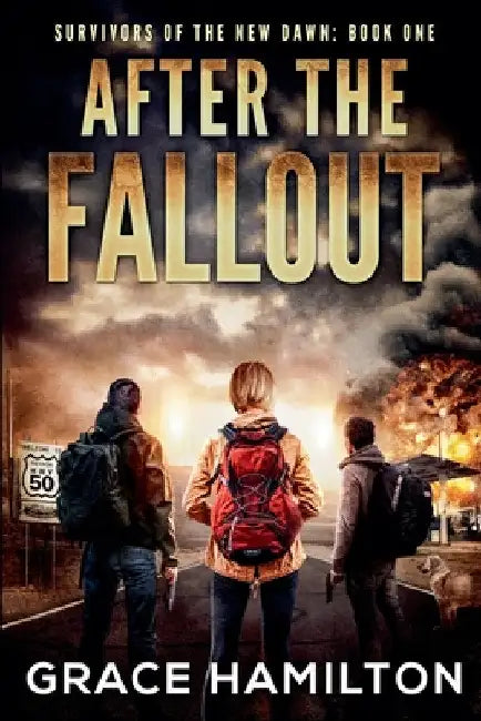 After the Fallout by Grace Hamilton