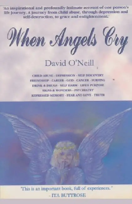 When Angels Cry by David O'Neill
