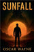 Sunfall by Oscar Wayne
