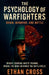 The Psychology of Warfighters by Ethan Cross