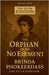 The Orphan of No Element by Brinda Phokeerdass