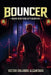 Bouncer by Victor Orlando Alcantara
