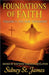Foundations of Faith: Volume 3 - The New Testament by Sidney St James