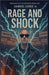Rage and Shock by Ludke, Samuel