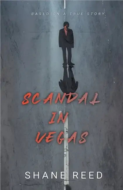 Scandal In Vegas by Reed, Shane