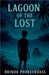 Lagoon of the Lost by Brinda Phokeerdass