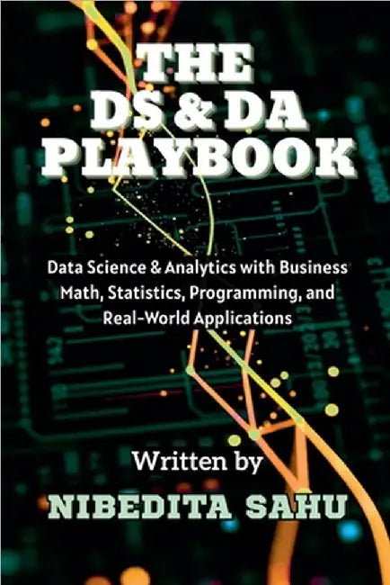 The DS & DA Playbook by Nibedita Sahu