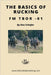 The Basics of Rucking FM TBOR-01 by Schafer, Ken