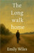 The Long Walk Home by Emily Wiles