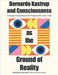 Bernardo Kastrup and Consciousness as the Ground of Reality by Wörner, Dominik