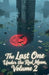 The Last One Under the Red Moon, Volume 2 by Zenithnovels