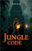 Jungle Code by Martha Russel