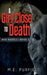 A Girl Close to Death by M. E. Purfield