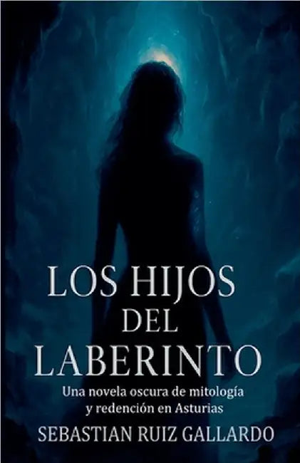 Los hijos del laberinto by Sebastián Ruiz Gallardo