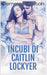 Incubi di Caitlin Lockyer by Carlton, Demelza