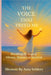 The Voice That Freed Me: Breaking the Cage of Silence, Shame and Survival by Amy Selders