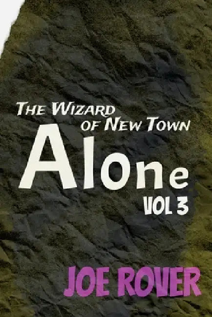 Alone by Joe Rover