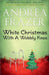 White Christmas with a Wobbly Knee by Andrea Frazer