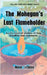 The Mohegan's Last Flameholder by LeClaire, Marie
