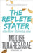 The Replete Stater: Three In One by Modise Tlharesagae