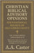 Christian Biblical Advisory Opinions: Foundational Beliefs of Old Christianity - VOL. VI SACRAMENTS AND SACRED ACTS by Castor, A. a.