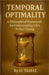 Temporal Optimality by O. Yahal