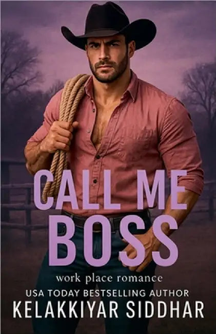 Call Me Boss: Workplace Romance by Kelakkiyar Siddhar