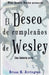 El deseo de cumpleaños de Wesley by Bruce E. Arrington