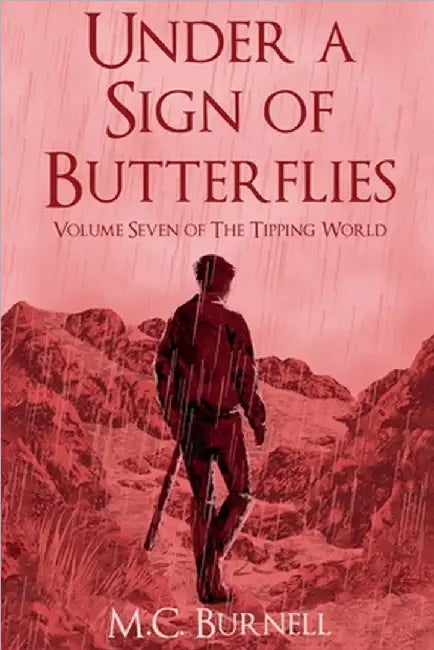 Under a Sign of Butterflies by Burnell, M. C.