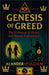 Genesis of Greed: The Evolution of Power and Human Exploitation by Jr. Pulliam Alander Lee