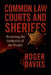 Common Law Courts and Sheriffs: Restoring the Authority of the People by Roger Davies