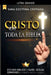 Cristo en Toda la Biblia: Estudio Bíblico by Sermones Bíblicos