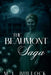 The Beaumont Saga by M. L. Bullock