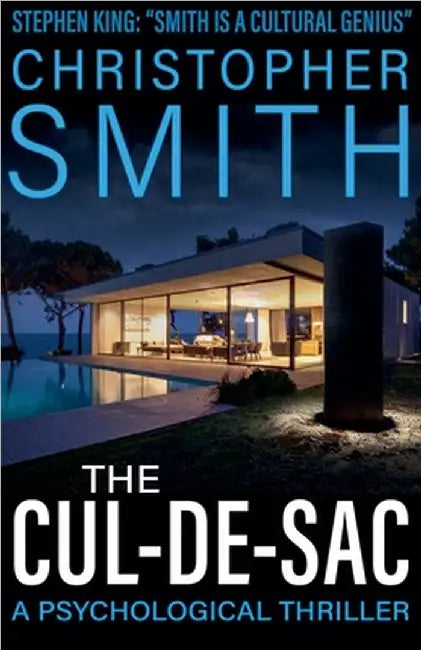 The Cul-de-Sac: A Psychological Thriller by Smith, Christopher