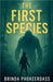 The First Species by Brinda Phokeerdass