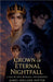 Crown Of Eternal Nightfall by James Holland Potter