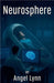 Neurosphere by Angel Lynn