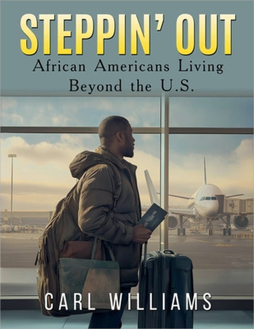 Steppin' Out by Carl Williams