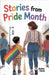 Stories from Pride Month by Esther Clark