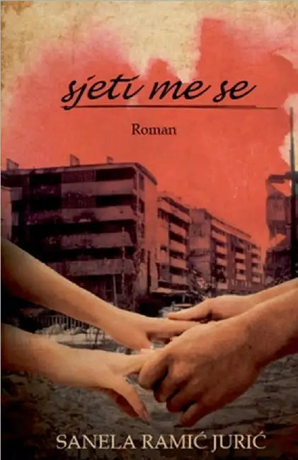 Sjeti me se by Sanela Ramic Juric