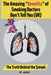 The Amazing "Benefits" of Smoking Doctors Don't Tell You: U.K. Edition by Hf Adam