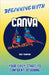 Beginning With Canva by Ross Thompson