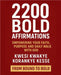2200 Bold Affirmations by Kwesi Kwakye Korankye Kesse