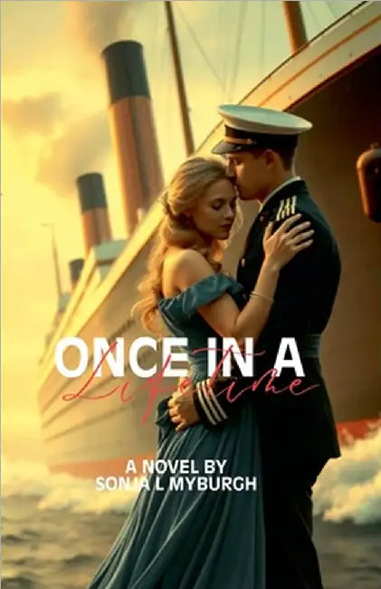Once In a Lifetime by Myburgh, Sonja L.