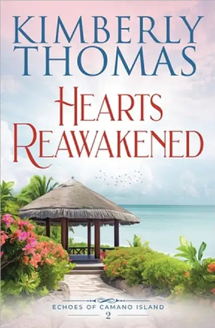 Hearts Reawakened by Thomas, Kimberly