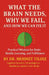 What the Brain Needs, Why We Fail, and How We Can Fix It by Mehmet Yildiz