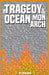 The Tragedy of the Ocean Monarch by Colin Reed
