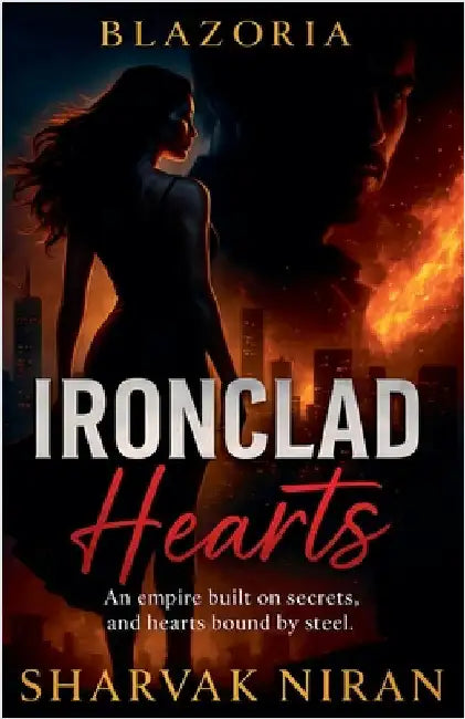 Ironclad Hearts by Niran, Sharvak