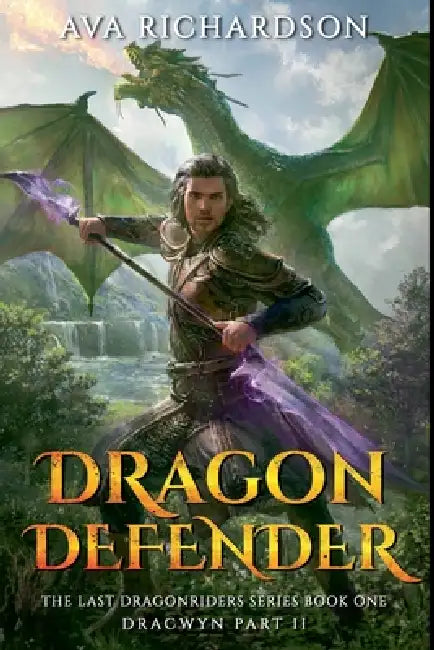 Dragon Defender by Ava Richardson